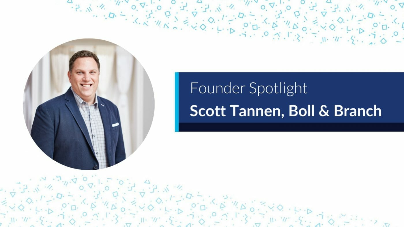 Founder Spotlight Scott Tannen